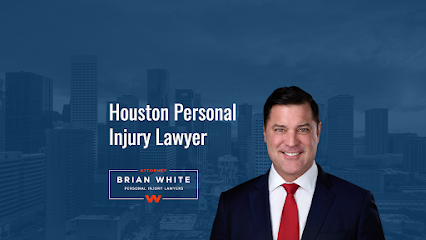Attorney Brian White Personal Injury Lawyers - Houston